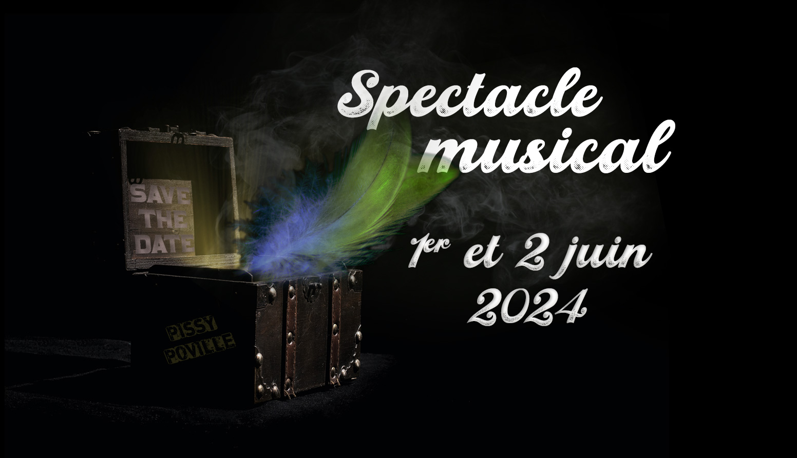 Spectacle musical 1er et 2 juin 2024 pissy-Pôville